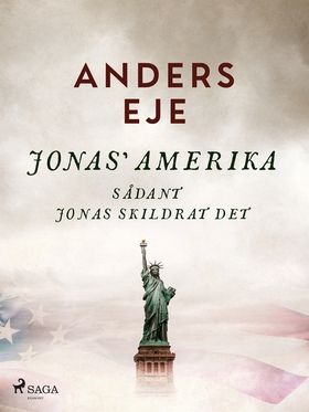 Jonas' Amerika sådant Jonas skildrat det (e-bok