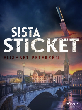 Sista sticket (e-bok) av Elisabet Peterzén