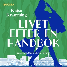 Livet efter en handbok (ljudbok) av Kajsa Kramm