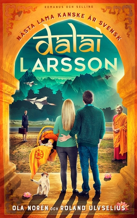 Dalai Larsson (e-bok) av Ola Norén, Roland Ulvs