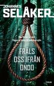 Fräls oss ifrån ondo