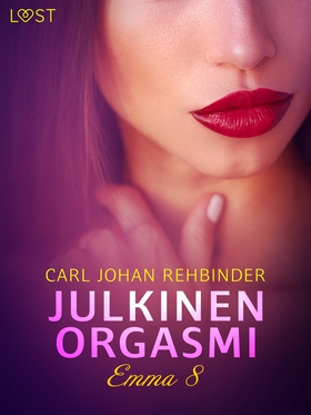 Emma 8: Julkinen orgasmi – eroottinen novelli (