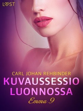 Emma 9: Kuvaussessio luonnossa – eroottinen nov