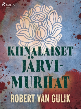 Kiinalaiset järvimurhat (e-bok) av Robert van G