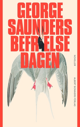 Befrielsedagen (e-bok) av George Saunders