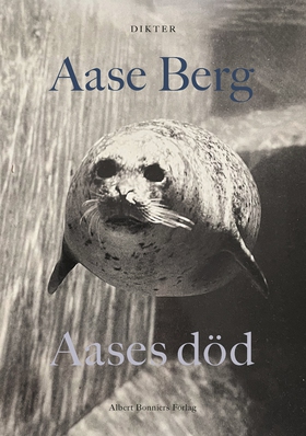 Aases död (e-bok) av Aase Berg