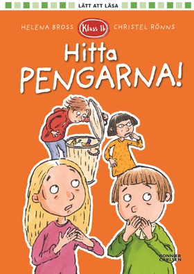 Klass 1b. Hitta pengarna! (e-bok) av Helena Bro