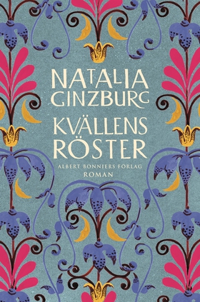 Kvällens röster (e-bok) av Natalia Ginzburg