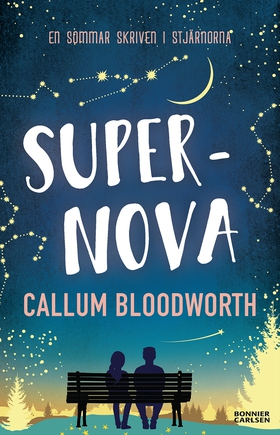 Supernova (e-bok) av Callum Bloodworth