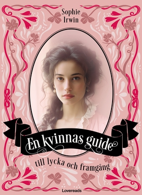 En kvinnas guide till lycka och framgång (e-bok