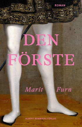 Den förste (e-bok) av Marit Furn