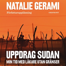 Uppdrag Sudan (ljudbok) av Natalie Gerami