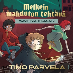 Melkein mahdoton tehtävä - Savuna ilmaan (ljudb