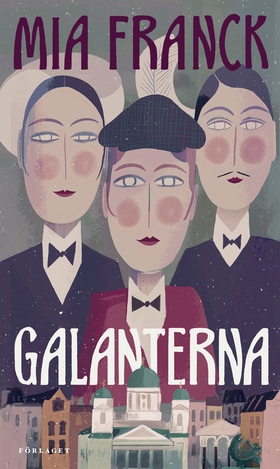 Galanterna (e-bok) av Mia Franck