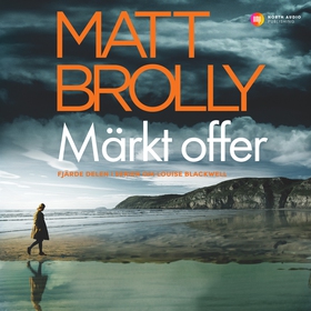 Märkt offer (ljudbok) av Matt Brolly