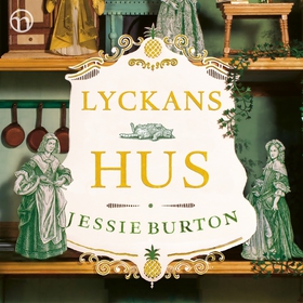 Lyckans hus (ljudbok) av Jessie Burton