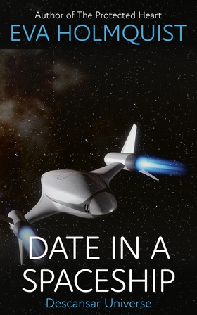 Date in a Spaceship (e-bok) av Eva Holmquist