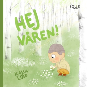 Hej våren! (e-bok) av Kajsa Lind