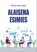 Alaisena esimies