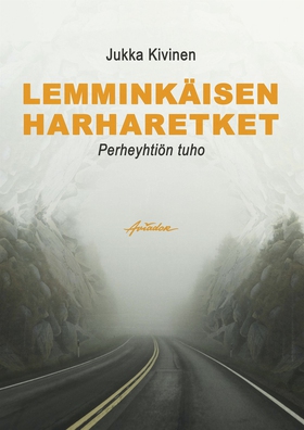 Lemminkäisen harharetket (e-bok) av Jukka Kivin