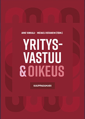 Yritysvastuu & oikeus (e-bok) av Lia Heasman, A