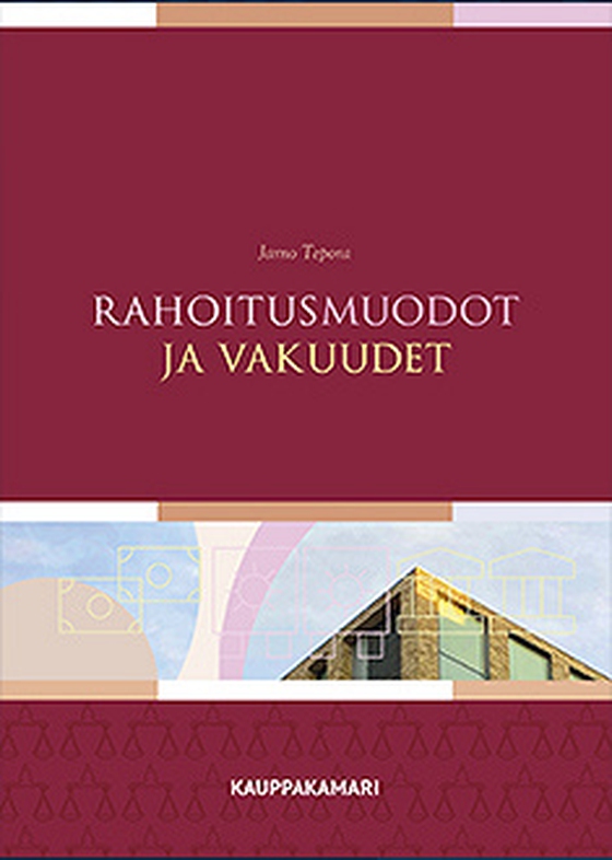 Rahoitusmuodot ja vakuudet