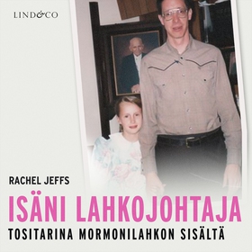 Isäni lahkojohtaja (ljudbok) av Rachel Jeffs