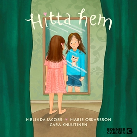 Hitta hem (ljudbok) av Marie Oskarsson, Melinda