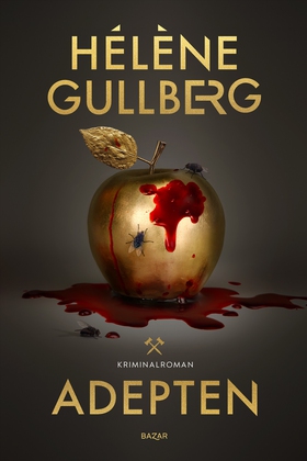 Adepten (e-bok) av Hélène Gullberg