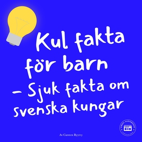 Kul fakta för barn: Sjuk fakta om svenska kunga