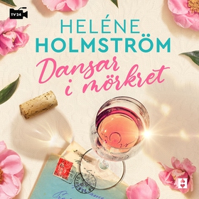 Dansar i mörkret (ljudbok) av Heléne Holmström