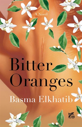 Bitter Oranges (e-bok) av Basma El-khatib