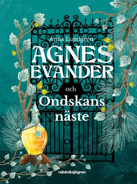 Agnes Evander och Ondskans näste (e-bok) av Ann