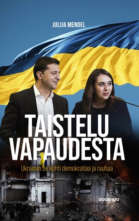 Taistelu vapaudesta (e-bok) av Julija Mendel