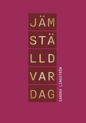 Jämställd vardag (e-bok) av Sandra Lindström