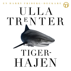 Tigerhajen (ljudbok) av Ulla Trenter
