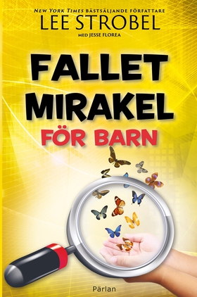 Fallet mirakel för barn (e-bok) av Lee Strobel