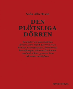 Den plötsliga dörren (e-bok) av Sofia Albertsso