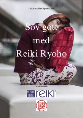 Sov gott med Reiki Ryoho (e-bok) av Solkarina