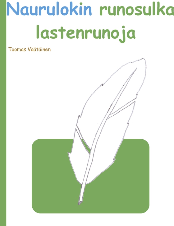 Naurulokin runosulka: lastenrunoja