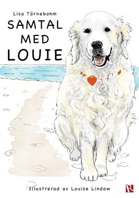 Samtal med Louie (e-bok) av Lisa Törnebohm