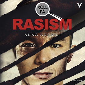 Koll på rasism (ljudbok) av Anna Adenji