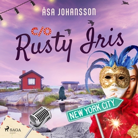 C/O Rusty Iris (ljudbok) av Åsa Johansson