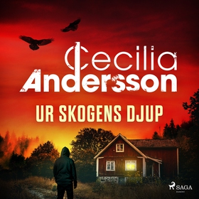 Ur skogens djup (ljudbok) av Cecilia Andersson