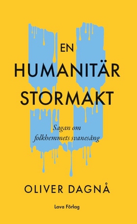 En humanitär stormakt (e-bok) av Oliver Dagnå