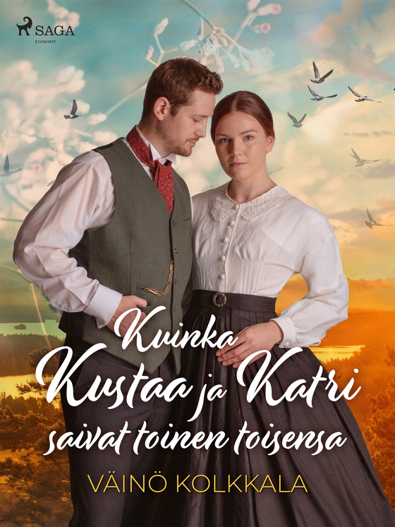 Kuinka Kustaa ja Katri saivat toinen toisensa