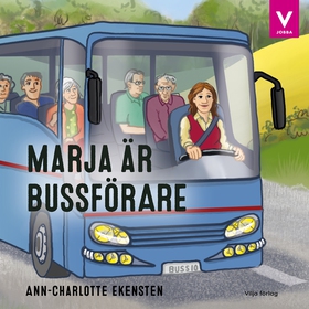 Marja är bussförare (ljudbok) av Ann-Charlotte 