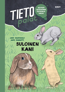 Tietopalat: Suloinen kani (e-bok) av Jade Haapa