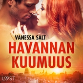 Havannan kuumuus – eroottinen novelli