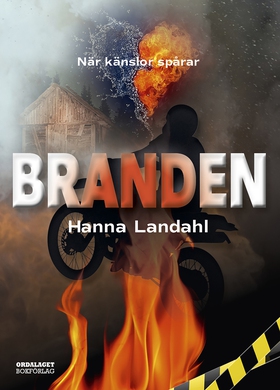 Branden (e-bok) av Hanna Landahl